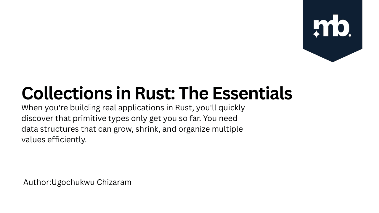 Collections in Rust: The Essentials
