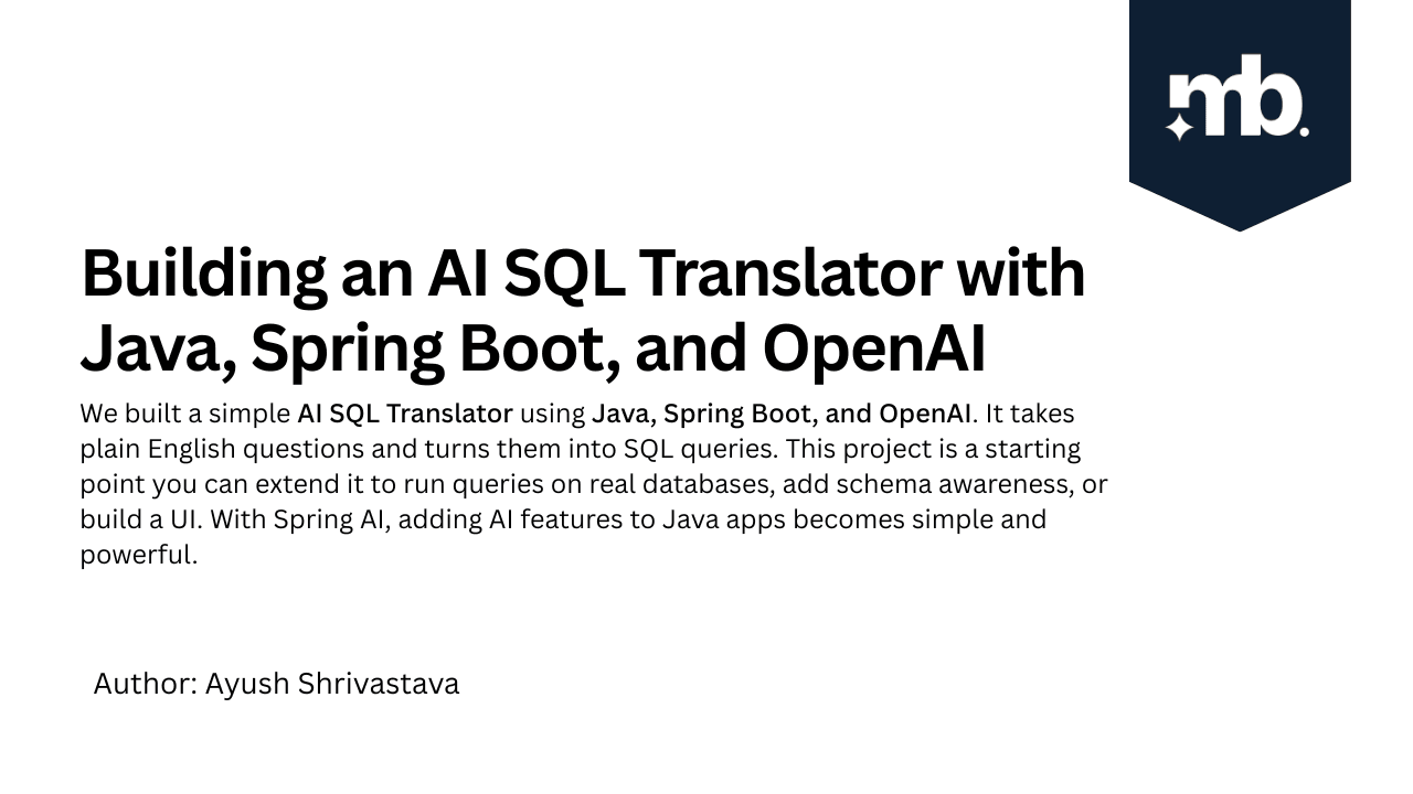 Building an AI SQL Translator with Java, Spring Boot, and OpenAI