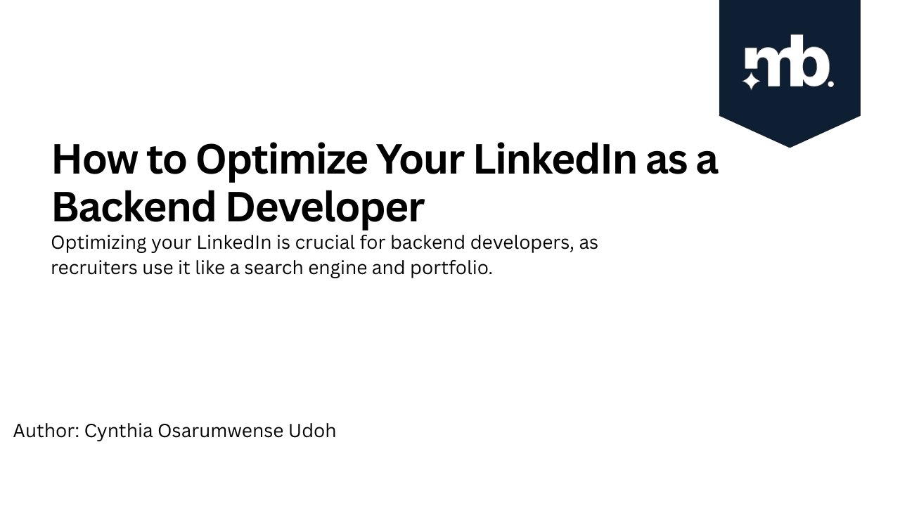 How to Optimize Your LinkedIn as a Backend Developer